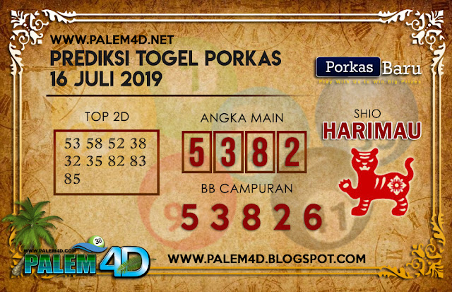 Prediksi Porkas Baru 16 Juli 2019