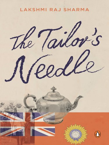 The Tailor's Needle by Lakshmi Raj Sharma