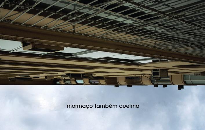 Mormaço Também Queima
