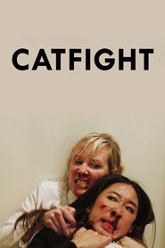 Catfight 2017 Film Complet en Francais