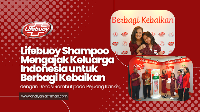 Lifebuoy Shampoo Donasi Rambut, Berbagi Kebaikan