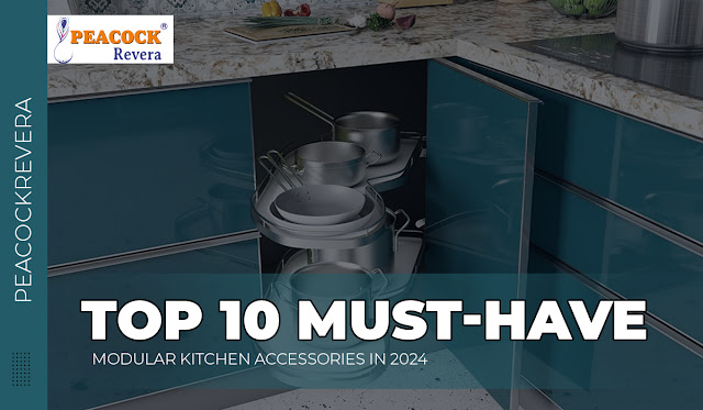Top 10 Must-Have Modular Kitchen Accessories in 2024