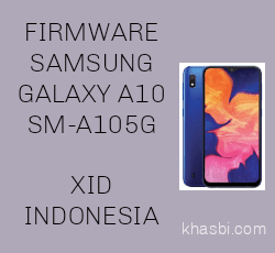 DOWNLOAD Samsung Galaxy A10 SM-A105G/DS XID