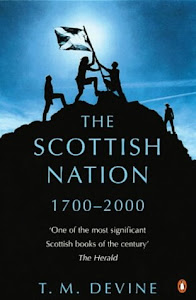 The Scottish Nation: 1700-2000