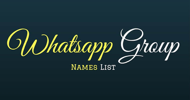 Best Funny Cool Whatsapp Group Names List 2017