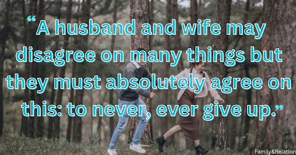 Best Husband - Wife Relation Quotes to have Happy Family Life
