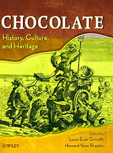 Chocolate: History, Culture, and Heritage