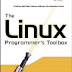 The Linux Programmer’s Toolbox