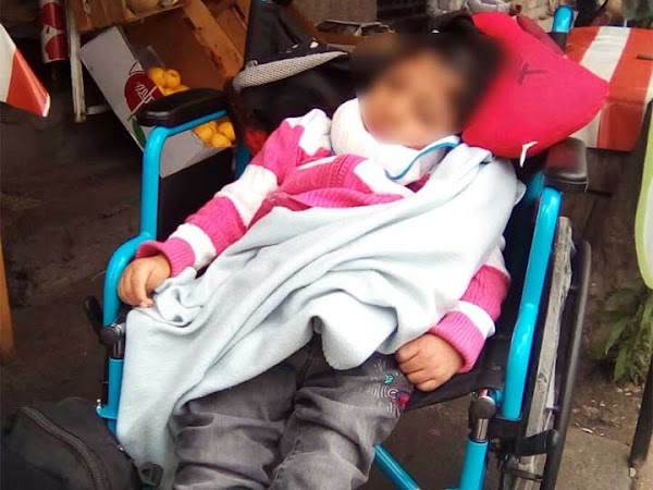 Abandonan a niña con discapacidad, sufre ataques de epilepsia, necesita ser dializada