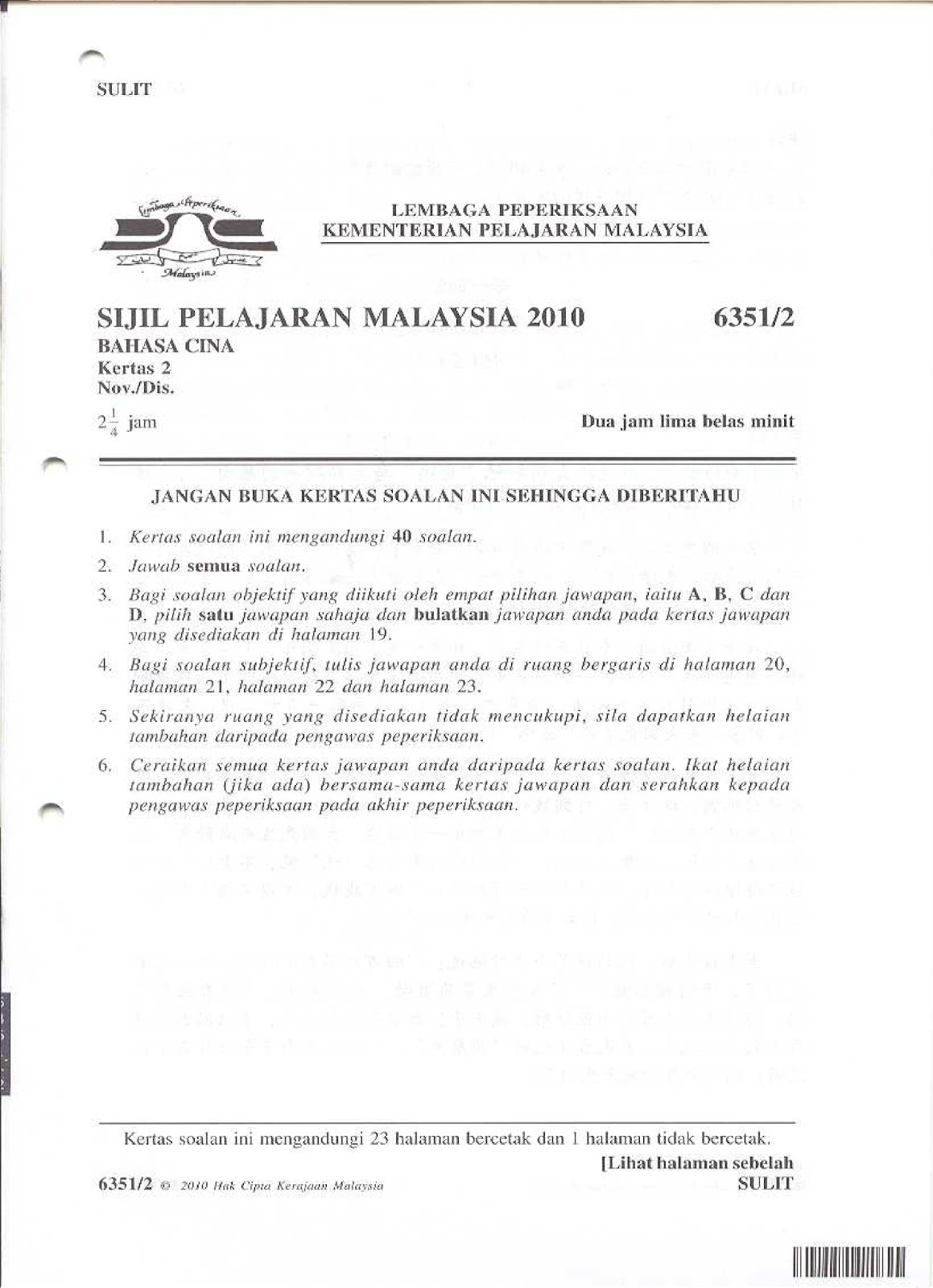 SPM PASS YEAR QUESTION 2010 SOALAN LEPASAN 2010( BAHASA 