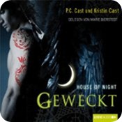 Geweckt (House of Night 8)