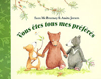 2. Vous êtes tous mes préférés, illustré par Anita Jeram (Ecole des Loisirs, 2004)