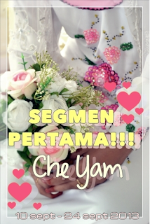 Segmen Pertama Che Yam