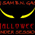 HALLOWEEN UNDER SESSION - DJ SAM B,N.GAS