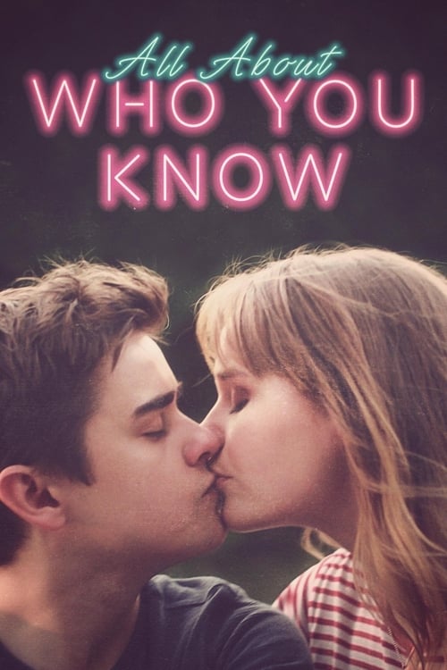 Watch All About Who You Know 2019 Full Movie With English Subtitles