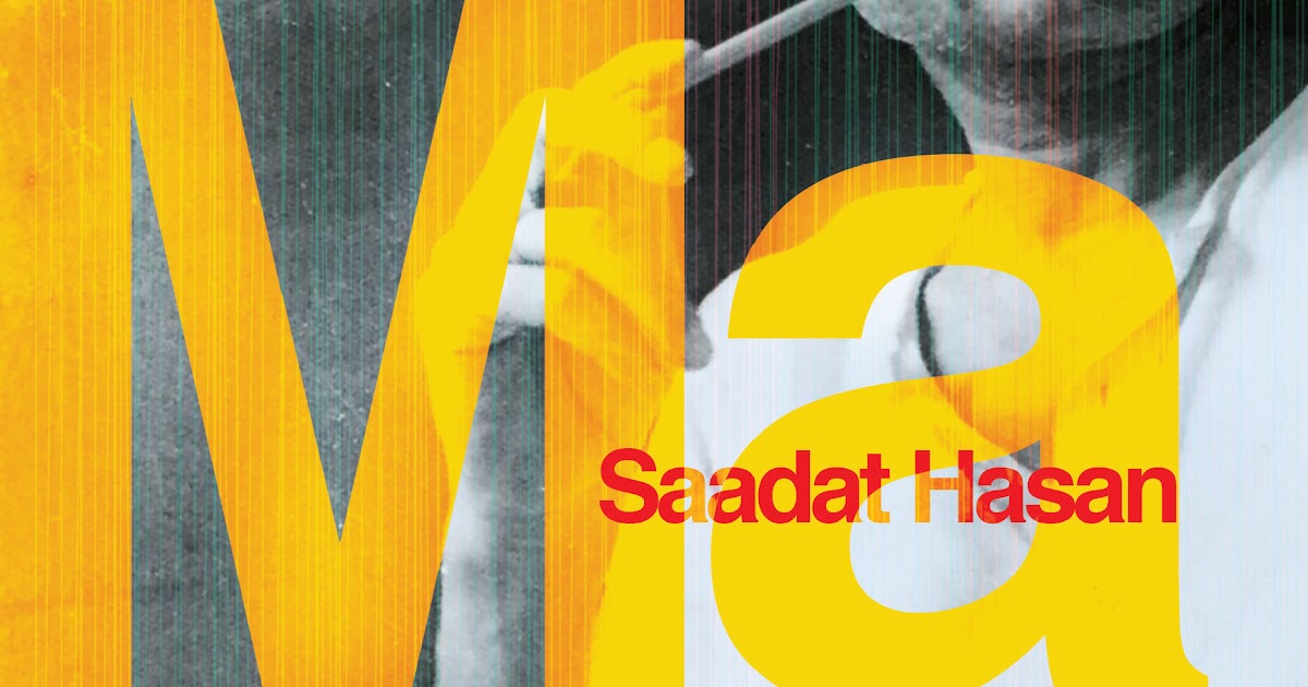 Book Review: The Collected Stories Of Saadat Hasan Manto - Volume 1: Bombay And Poona - Translated By Nasreen Rehman