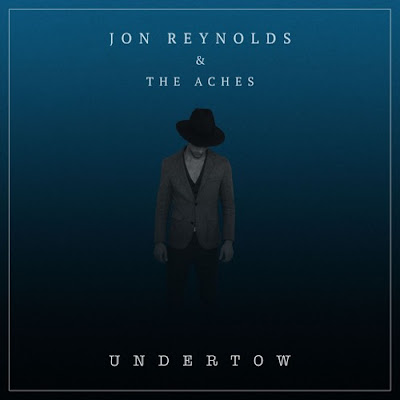 Jon Reynolds & The Aches Drop New Single "Undertow"