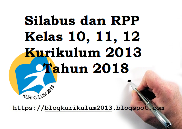 Silabus dan RPP SMA Kelas 10, 11, 12 Kurikulum 2013 Tahun 2018