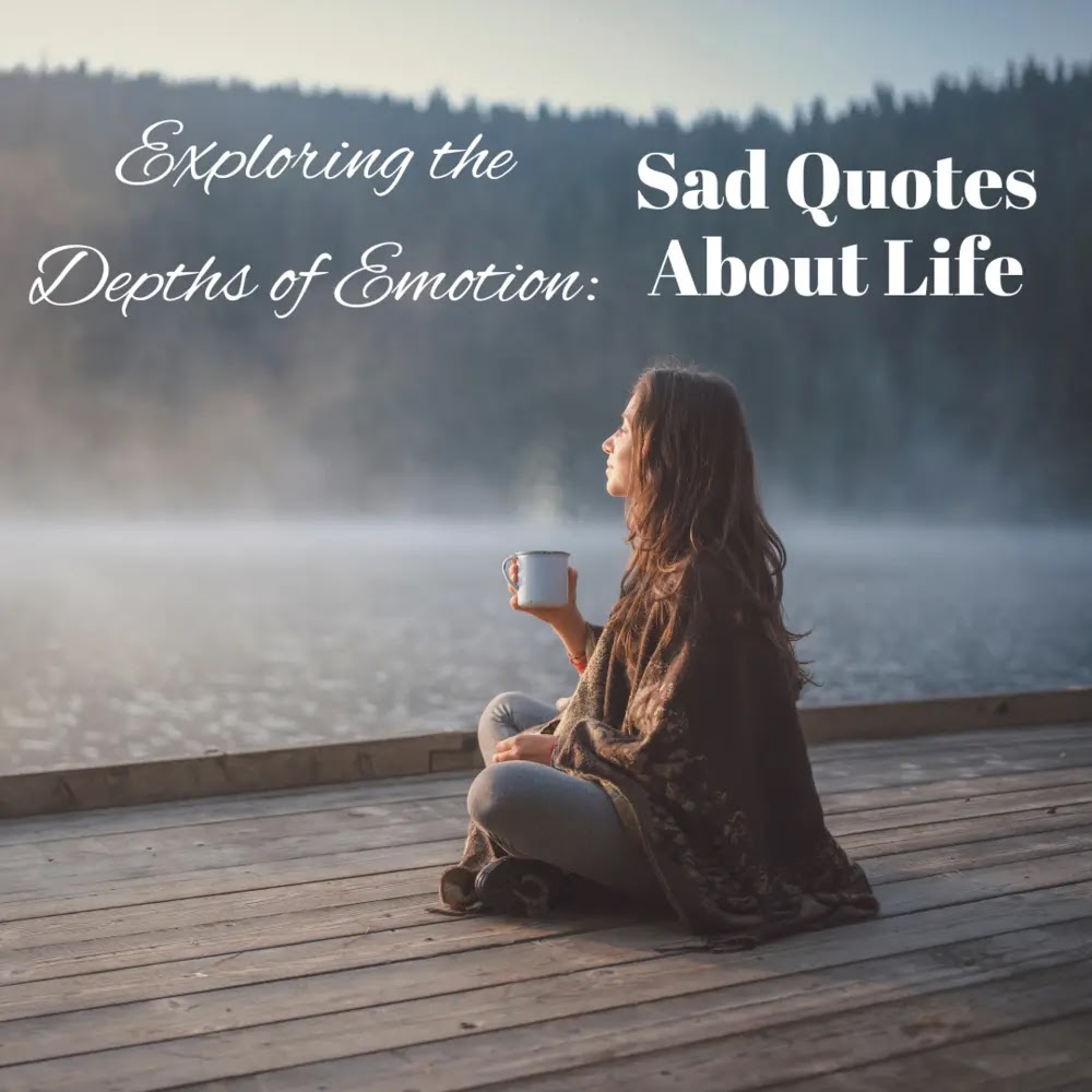 Sad Quotes About Life