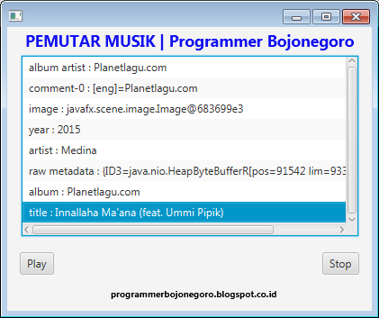 Cara Membuat Aplikasi Pemutar Musik Sederhana Dengan JavaFX Menggunakan NetBeans IDE