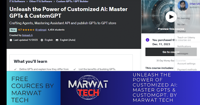 Unleash the Power of Customized AI: Master GPTs & CustomGPT. BY MARWAT TECH