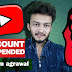 My youtube channel has been terminated in hindi 
