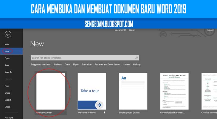 Cara Membuka dan Membuat Dokumen baru Word 2019