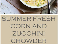 Summer Fresh Corn and Zucchini Chowder