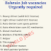 Bahrain Job vacancies Urgently required