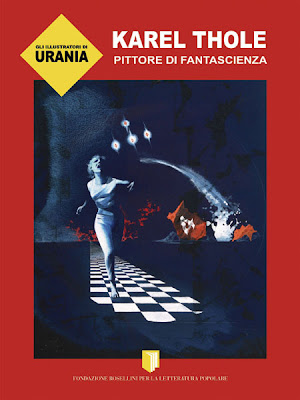 Gli illustratori di Urania: Karel Thole. Pittore di Fantascienza, 2012, copertina