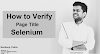 How To Verify Page Title in Selenium