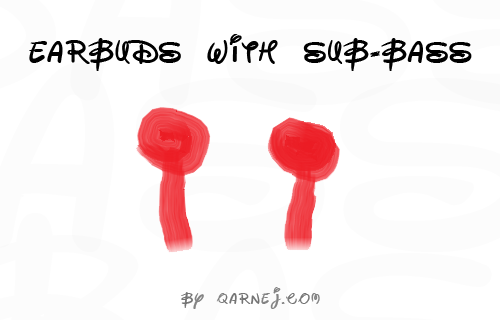 earbuds with sub-bass