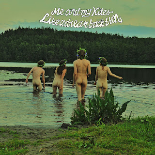 Me And My Kites "Like A Dream Back Then"2013 + "Is It Real Or Is It Made?"2015 + "Natt O Dag"2018 + "A Safe Trail"2023 Sweden Psych Pop Rock,Hippie Pop,Folk Rock