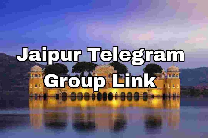 Jaipur telegram group link || Jaipur girls telegram group link 