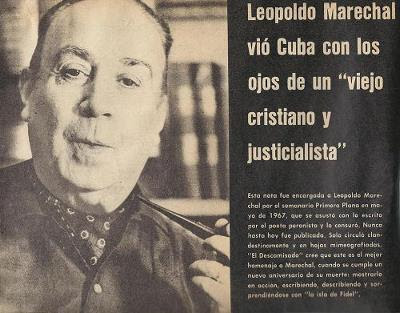  Leopoldo Marechal vio Cuba con los ojos de un “viejo cristiano y justicialista”