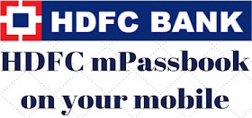 View HDFC mPassbook on your mobile offline