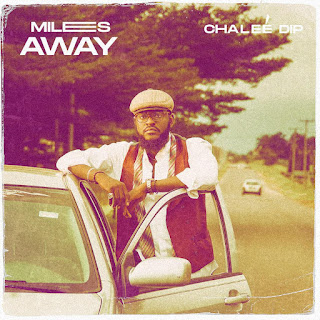 Chaleé drops his single 'MILES AWAY', already trending, listen here!!