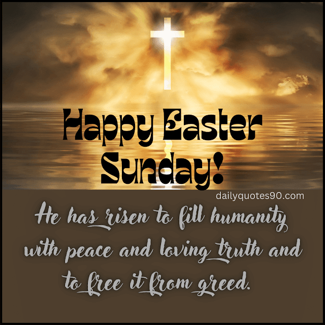 he has resin, Best Easter Sunday Quotes| Easter Sunday| Easter Sunday Celebration.