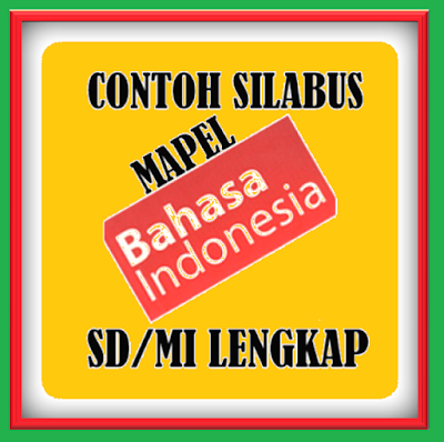 Contoh Silabus Bahasa Indonesia SD