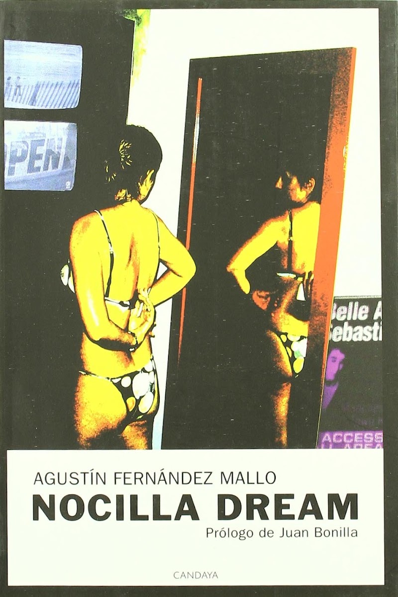 Agustín Fernández Mallo - Nocilla Dream (2006)
