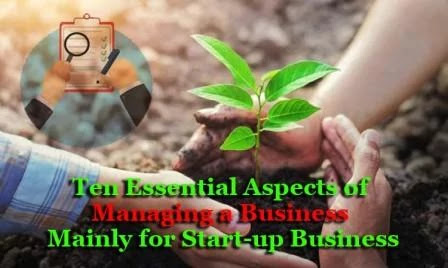 Essential Aspects of Managing for Start-up Business