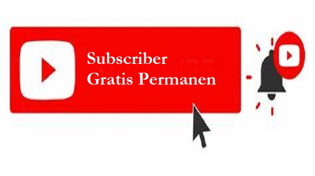 Subscriber Gratis Permanen