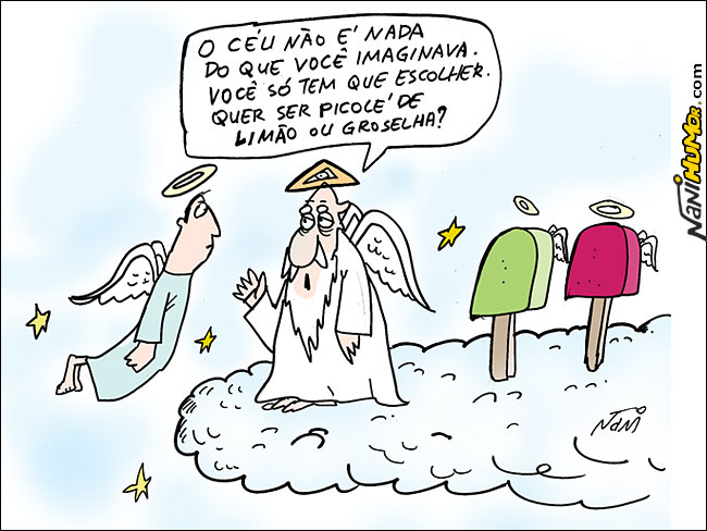 Enquanto isso, no céu...