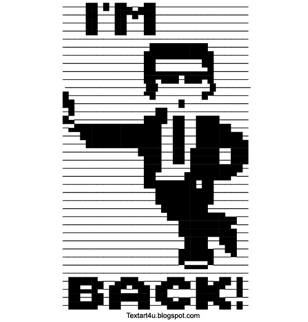 "I'm Back" Text Art | Cool ASCII Text Art 4 U