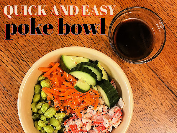 Quick and Easy Poke Bowl