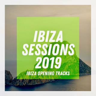 MP3 download Various Artists - Ibiza Sessions 2019 iTunes plus aac m4a mp3