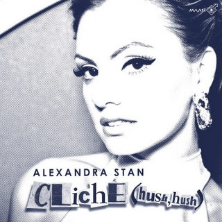 Alexandra Stan - Cliche (Hush Hush) Lyrics