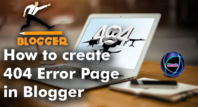 Create 404 Error Page in Blogger