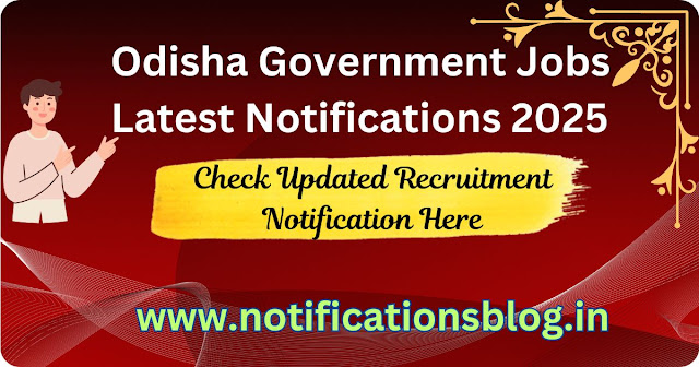 Odisha Government Jobs Latest Notifications 2025