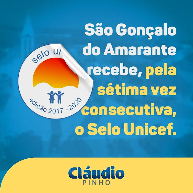 São Gonçalo: Prefeito Claudio Pinho comemora a 7ª conquista do Selo UNICEF para o município